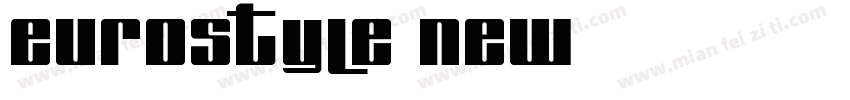 Eurostyle New字体转换